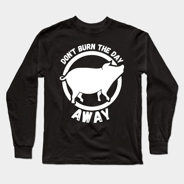 Don't Burn The Day Dave Matthews Band Long Sleeve T-Shirt by AwkwardTurtle